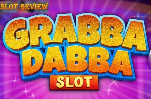 Grabba Dabba slot